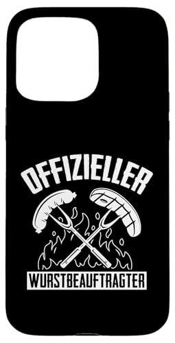 Offizieller Wurstbeauftragter Grillen Vatertag Spruch Mann Hülle für iPhone 15 Pro Max Offizieller Wurstbeauftragter Grillen Vatertag Spruch Mann Hülle für iPhone 15 Pro Max von Offizieller Wurstbeauftragter Grillen Vatertag