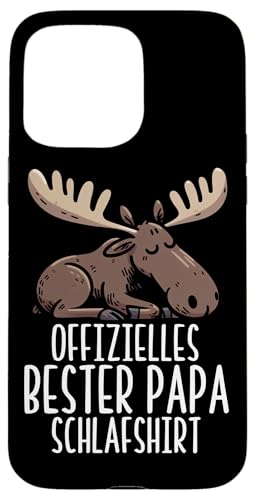 Offizielles Bester Papa Schlafshirt Elch Vatertag Sprüche Hülle für iPhone 15 Pro Max von Offizielles Bester Papa Schlafshirt Vatertag