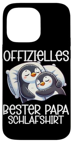 Offizielles Bester Papa Schlafshirt Pinguin Vatertag Sprüche Hülle für iPhone 14 Pro Max Offizielles Bester Papa Schlafshirt Pinguin Vatertag Sprüche Hülle für iPhone 14 Pro Max von Offizielles Bester Papa Schlafshirt Vatertag