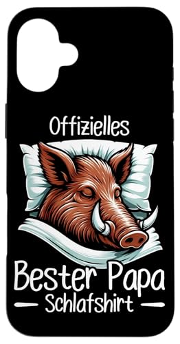 Offizielles Bester Papa Schlafshirt Wildschwein Vatertag Hülle für iPhone 16 Plus von Offizielles Bester Papa Schlafshirt Vatertag