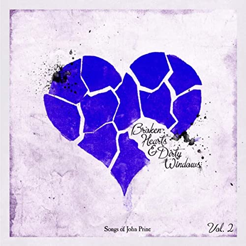 Broken Hearts & Dirty Windows: Songs of John Prine, Vol. 2 [Vinyl LP] von Oh Boy Records