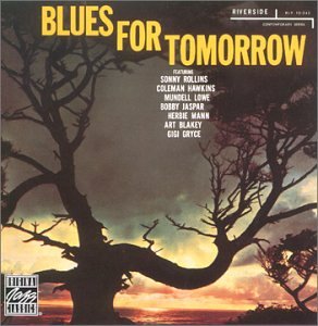 Blues for Tomorrow [Vinyl LP] von Ojc