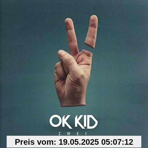 Zwei Zwei von OK KID