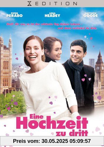 Eine Hochzeit zu Dritt Eine Hochzeit zu Dritt von Ol Parker