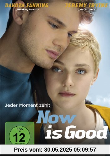 Now Is Good - Jeder Moment zählt Now Is Good - Jeder Moment zählt von Ol Parker