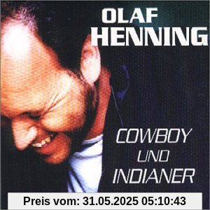 Cowboy und Indianer von Olaf Henning