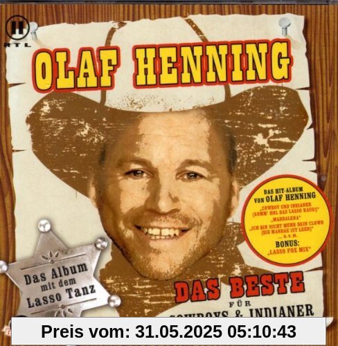 Das Beste für Cowboys & Indianer von Olaf Henning