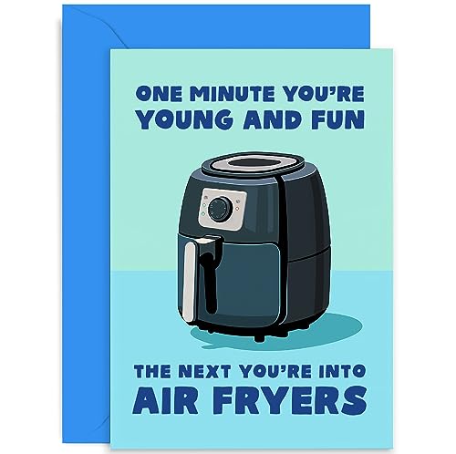 Lustige Geburtstagskarte für Sie und Ihn – "Next You're into Air Fryers" – lustige Geburtstagskarte für Männer und Frauen – Geschenke – Grußkarte für Erwachsene, Männer, Frauen, leere Innenseite von Old English Company