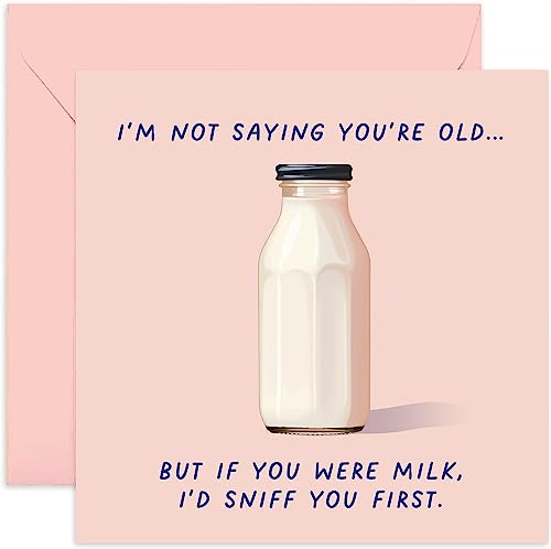 Old English Co. Lustige Geburtstagskarte für Männer und Frauen – "If You Were Milk I'd Sniff You" Geburtstagskarte für Sie und Ihn – Humorvolle Geburtstagskarte für Schwester, Bruder, Freund | von Old English Company