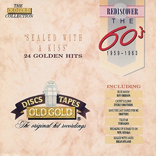Rediscover the 1960s - Sealed With A Kiss Various Artists CD von Old Gold