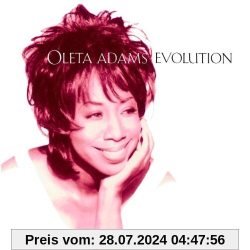Evolution von Oleta Adams