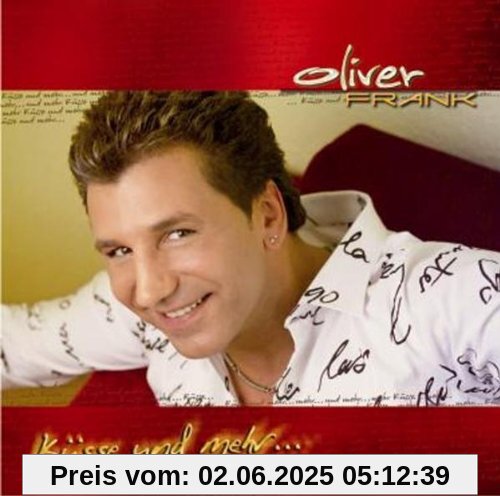 Küsse und Mehr.. Küsse und Mehr.. von Oliver Frank