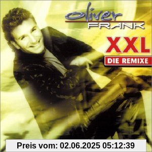 Xxl-the Remixes von Oliver Frank