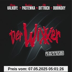 Der Wixxer von Oliver Kalkofe