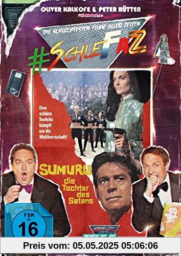 #SchleFaZ - Sumuru - Die Tochter des Satans #SchleFaZ - Sumuru - Die Tochter des Satans von Oliver Kalkofe