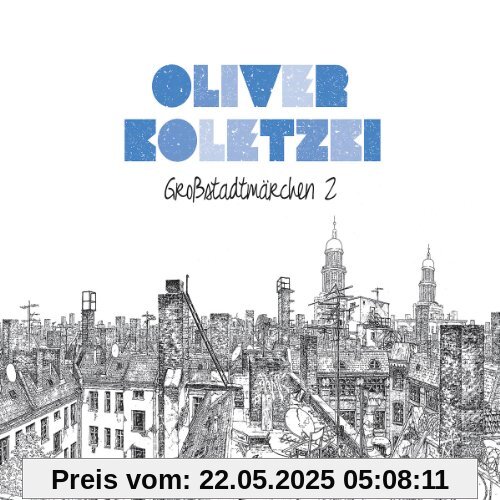 Großstadtmärchen 2 (Digipak) von Oliver Koletzki
