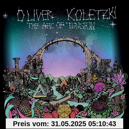The Arc Of Tension (CD+MP3) von Oliver Koletzki