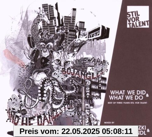 What We Do & What We Did What We Do & What We Did von Oliver Koletzki