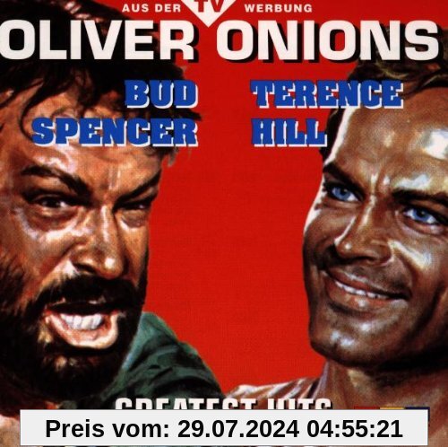 Spencer/Hill-Greatest Hits von Oliver Onions