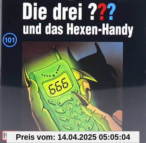 Folge 101/und das Hexen-Handy von Oliver Rohrbeck