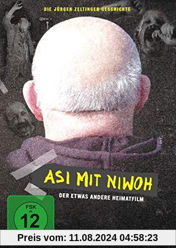 Asi Mit Niwoh - Die Jürgen Zeltinger Geschichte von Oliver Schwabe