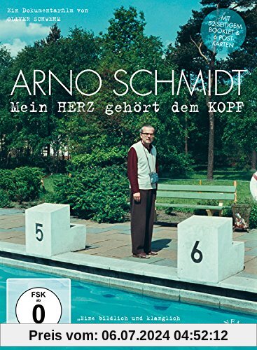 Arno Schmidt - Mein Herz gehört dem Kopf von Oliver Schwehm