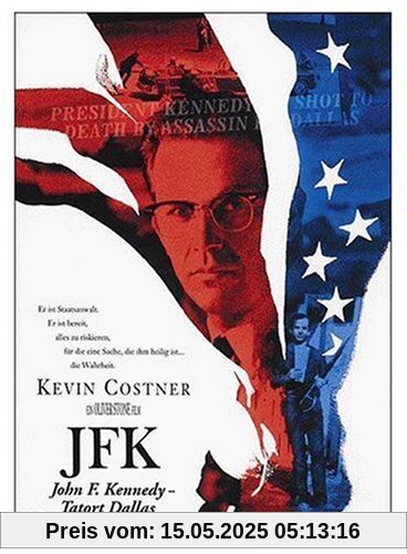 JFK - Tatort Dallas JFK - Tatort Dallas von Oliver Stone