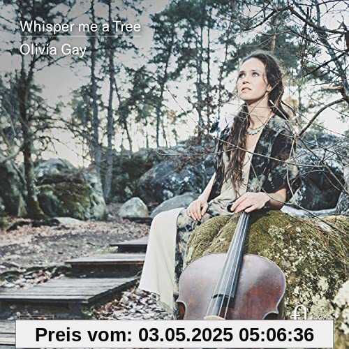 Whisper Me a Tree von Olivia Gay