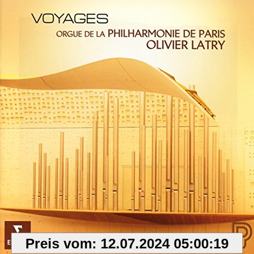 Voyages (Transkriptionen Für Orgel) von Olivier Latry