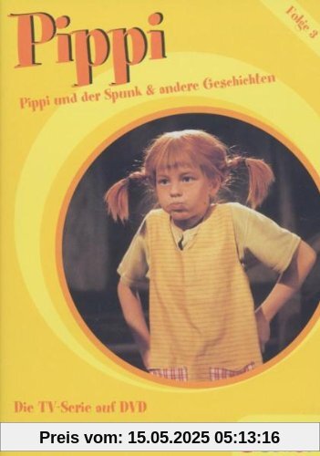 Pippi Langstrumpf DVD 03. Pippi und der Spunk & andere Geschichten Pippi Langstrumpf DVD 03. Pippi und der Spunk & andere Geschichten von Olle Hellbom