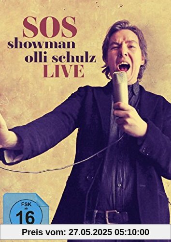 Olli Schulz: SOS - Showman Olli Schulz Live von Olli Schulz