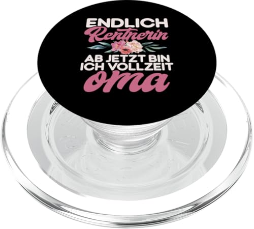 Endlich Rentnerin Ab Jezt Bin Ich Vollzeit Oma Rente PopSockets PopGrip für MagSafe Endlich Rentnerin Ab Jezt Bin Ich Vollzeit Oma Rente PopSockets PopGrip für MagSafe von Oma Ruhestand Großmutter Großeltern Rente Geschenk