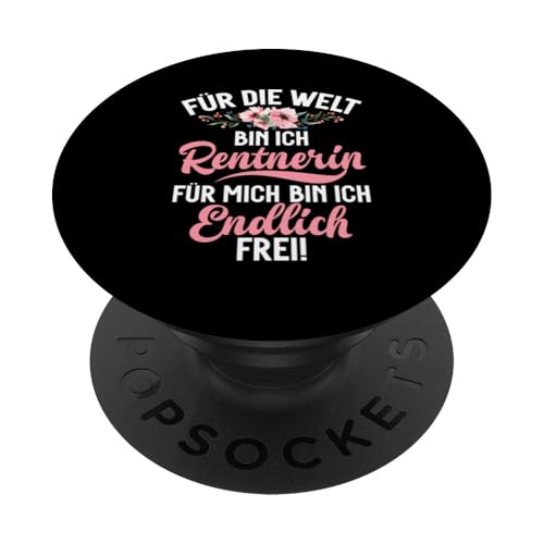 Für Die Welt Bin Ich Rentnerin Für Mich Bin Ich Endlich Frei PopSockets Klebender PopGrip Für Die Welt Bin Ich Rentnerin Für Mich Bin Ich Endlich Frei PopSockets Klebender PopGrip von Oma Ruhestand Großmutter Großeltern Rente Geschenk