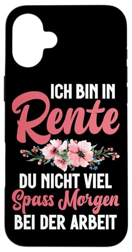 Ich Bin In Rente Du Nicht Viel Spaß Morgen Bei Der Arbeit Hülle für iPhone 16 Plus Ich Bin In Rente Du Nicht Viel Spaß Morgen Bei Der Arbeit Hülle für iPhone 16 Plus von Oma Ruhestand Großmutter Großeltern Rente Geschenk