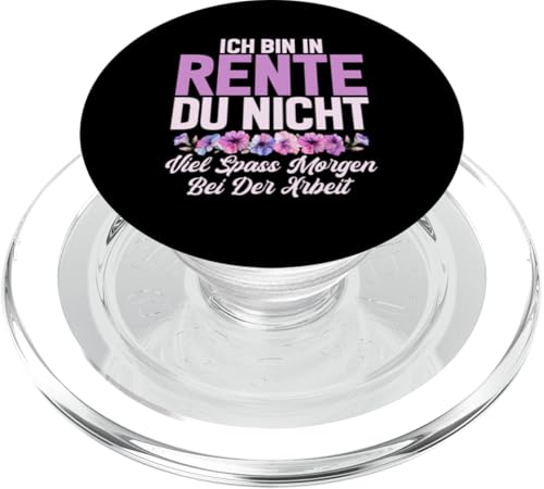 Ich Bin In Rente Du Nicht Viel Spass Morgen Bei Der Arbeit PopSockets PopGrip für MagSafe Ich Bin In Rente Du Nicht Viel Spass Morgen Bei Der Arbeit PopSockets PopGrip für MagSafe von Oma Ruhestand Großmutter Großeltern Rente Geschenk