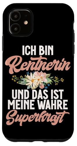 Ich Bin Rentnerin Und Das Ist Meine Wahre Superkraft Hülle für iPhone 11 Ich Bin Rentnerin Und Das Ist Meine Wahre Superkraft Hülle für iPhone 11 von Oma Ruhestand Großmutter Großeltern Rente Geschenk