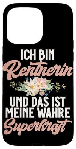 Ich Bin Rentnerin Und Das Ist Meine Wahre Superkraft Hülle für iPhone 15 Pro Max Ich Bin Rentnerin Und Das Ist Meine Wahre Superkraft Hülle für iPhone 15 Pro Max von Oma Ruhestand Großmutter Großeltern Rente Geschenk