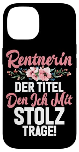 Rentnerin Der Titel Den Ich Mit Stolz Trage Rente Pension Hülle für iPhone 14 Rentnerin Der Titel Den Ich Mit Stolz Trage Rente Pension Hülle für iPhone 14 von Oma Ruhestand Großmutter Großeltern Rente Geschenk