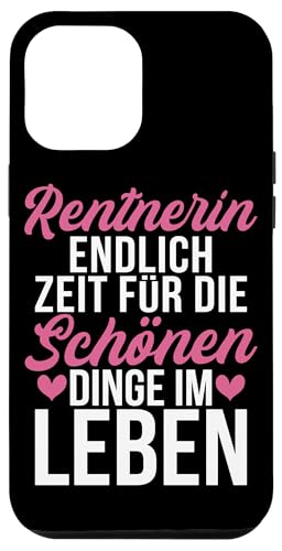 Rentnerin Endlich Zeit Für Die Schönen Dinge Im Leben Hülle für iPhone 12 Pro Max Rentnerin Endlich Zeit Für Die Schönen Dinge Im Leben Hülle für iPhone 12 Pro Max von Oma Ruhestand Großmutter Großeltern Rente Geschenk