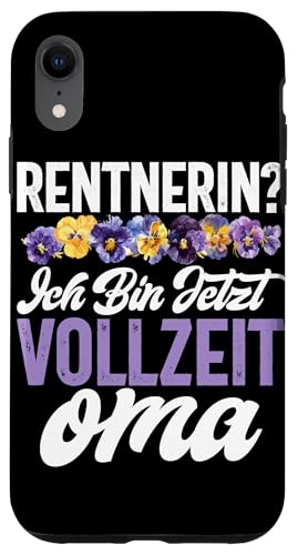 Rentnerin Ich Bin Jetzt Vollzeit Oma Pensionierte Großeltern Hülle für iPhone XR Rentnerin Ich Bin Jetzt Vollzeit Oma Pensionierte Großeltern Hülle für iPhone XR von Oma Ruhestand Großmutter Großeltern Rente Geschenk