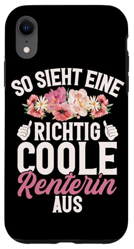 So Sieht Eine Richtig Coole Rentnerin Aus Rente Pension Hülle für iPhone XR von Oma Ruhestand Großmutter Großeltern Rente Geschenk
