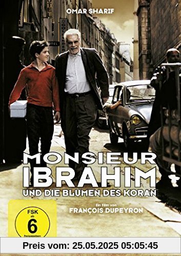 Monsieur Ibrahim und die Blumen des Koran Monsieur Ibrahim und die Blumen des Koran von Omar Sharif