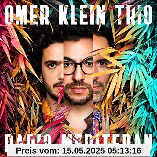 Radio Mediteran Radio Mediteran von Omer Klein Trio