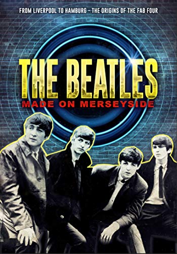 Dvd - Beatles: Made On Merseyside [Edizione: Stati Uniti] (1 DVD) von Film Movement