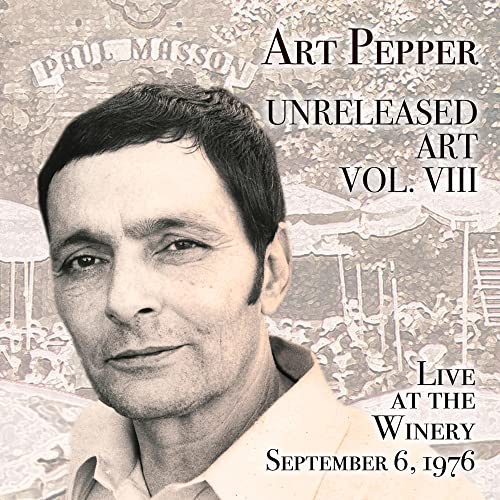 Unreleased Art, Vol. VIII: Live At The Winery, September 6, 1976 von Omnivore Recordings (Membran)