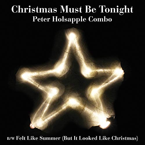 Christmas Must Be Tonight [Vinyl Single] von Omnivore Recordings