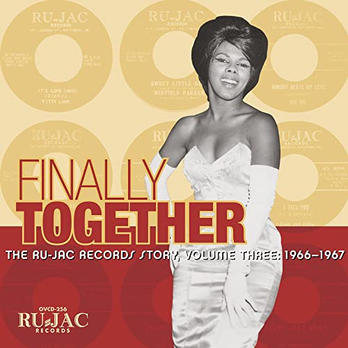 Finally Together: The Ru-Jac Records Story, Volume Three: 19661967 von Omnivore Recordings