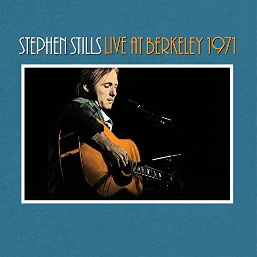 Stephen Stills Live At Berkeley 1971 [Vinyl LP] von Omnivore Recordings