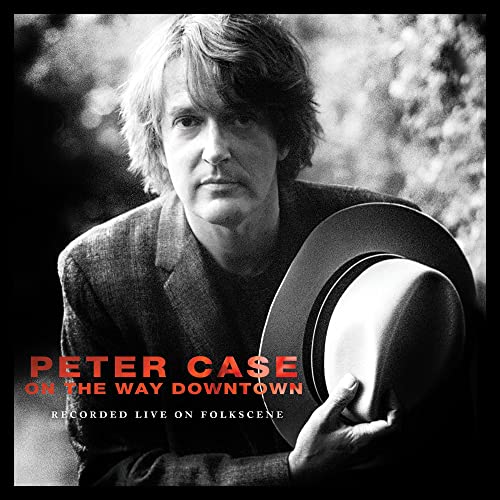 On the Way Downtown: Recorded Live on Folkscene On the Way Downtown: Recorded Live on Folkscene von Omnivore