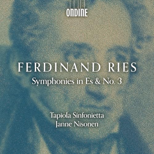 Ries: Sinfonie in Es & Nr. 3 Ries: Sinfonie in Es & Nr. 3 von Ondine